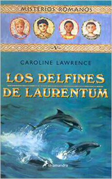 LOS DELFINES DE LAURENTUM MISTERIOS ROMANOS V