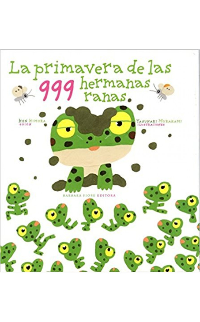 LA PRIMAVERA DE LAS 999 HERMANAS RANAS