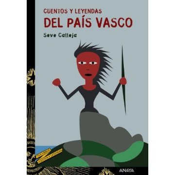 CUENTOS Y LEYENDAS DEL PAIS VASCO