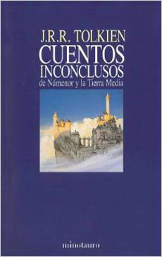 CUENTOS INCONCLUSOS DE NUMENOR Y LA TIERRA MEDIA