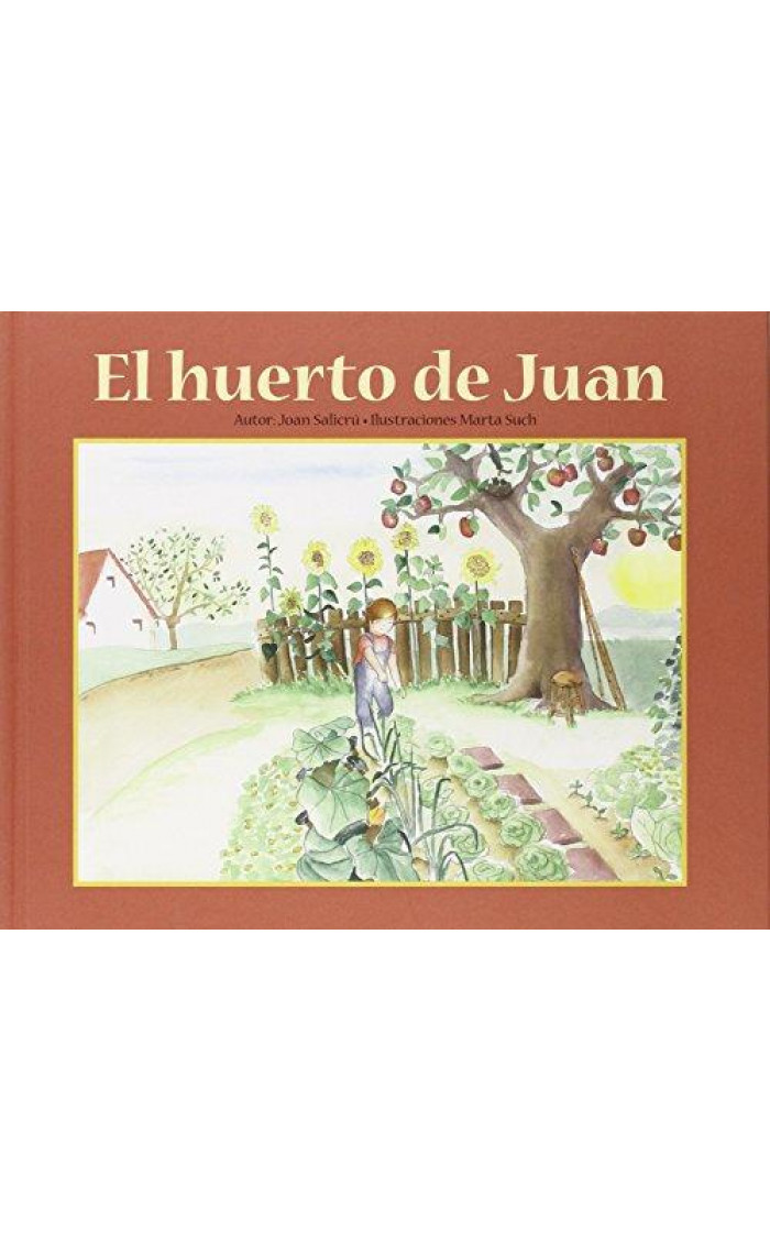 EL HUERTO DE JUAN