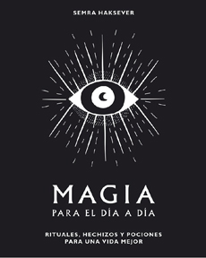 MAGIA PARA EL DIA A DIA