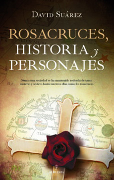 ROSACRUCES HISTORIA Y PERSONAJES