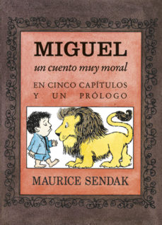 MIGUEL UN CUENTO MUY MORAL