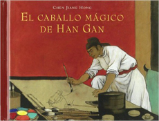 EL CABALLO MAGICO DE HAN GAN MORATA