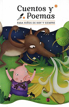 CUENTOS Y POEMAS PARA NIÑOS DE HOY Y DE SIEMPRE