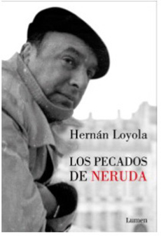 LOS PECADOS DE NERUDA