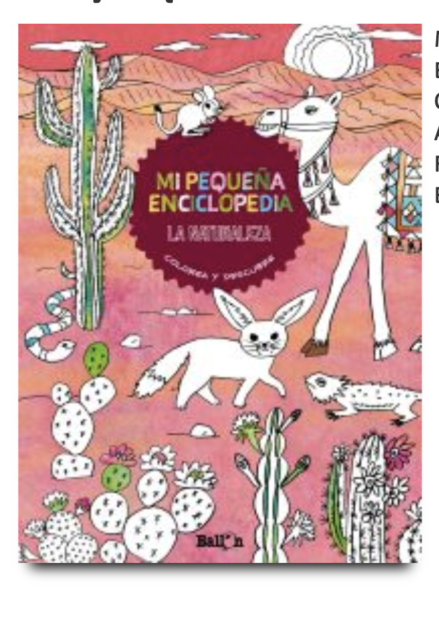 MI PEQUEÑA ENCICLOPEDIA LA NATURALEZA