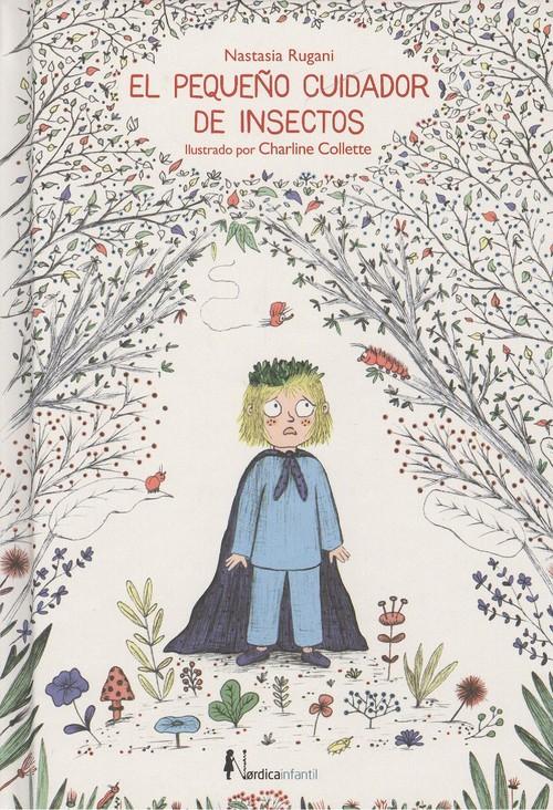 EL PEQUEÑO CUIDADOR DE INSECTOS