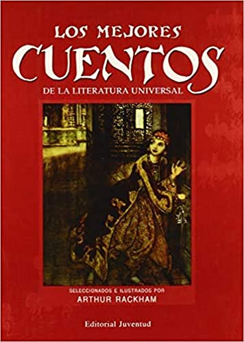 LOS MEJORES CUENTOS DE LA LITERATURA UNIVERSAL