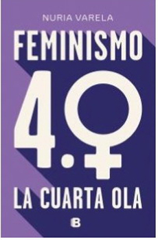 FEMINISMO 4.0 LA CUARTA OLA