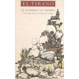 EL TIRANO EL LUTHIER Y EL TIEMPO