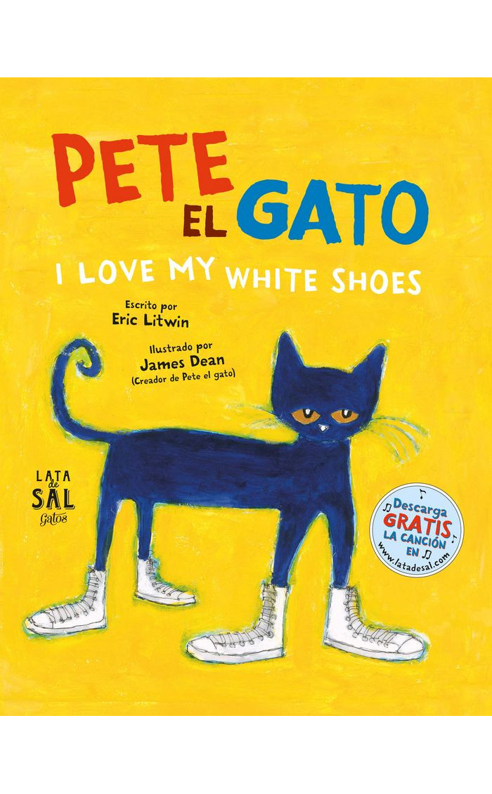 PETE EL GATO I LOVE MY WHITE SHOES