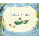 LA HISTORIA DEL RAINBOW WARRIOR