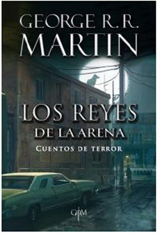 LOS REYES DE LA ARENA CUENTOS DE TERROR