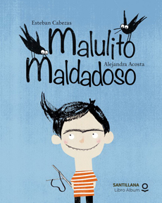 MALULITO MALDADOSO