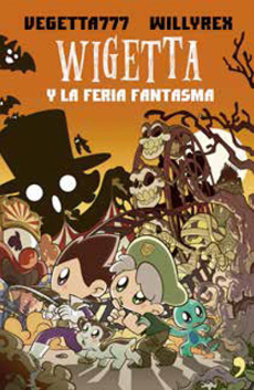 WIGETTA Y LA FERIA FANTASMA