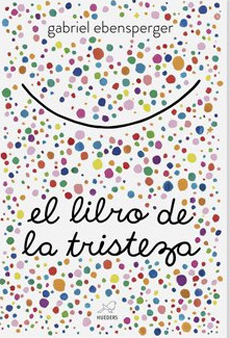 EL LIBRO DE LA TRISTEZA