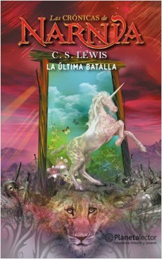 LAS CRONICAS DE NARNIA 7 LA ULTIMA BATALLA