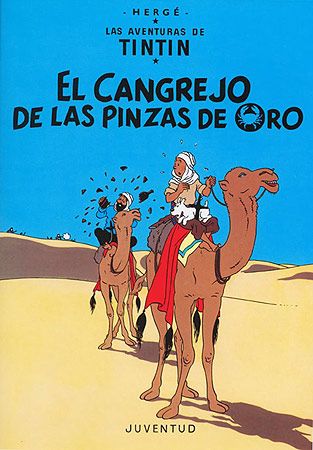 LAS AVENTURAS DE TINTIN 9 EL CANGREJO DE LAS PINZAS DE ORO RUSTICA