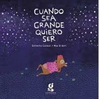 CUANDO SEA GRANDE QUIERO SER