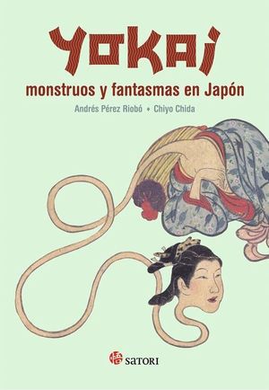 YOKAI MONSTRUOS Y FANTASMAS EN JAPON
