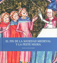 EL FIN DE LA SOCIEDAD MEDIEVAL