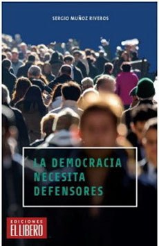 LA DEMOCRACIA NECESITA DEFENSORES