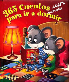 365 CUENTOS DE UN MINUTO PARA IR A DORMIR