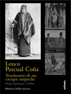 LONCO PASCUAL COÑA TESTIMONIO DE UN CACIQUE MAPUCHE