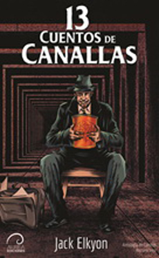 13 CUENTOS DE CANALLAS