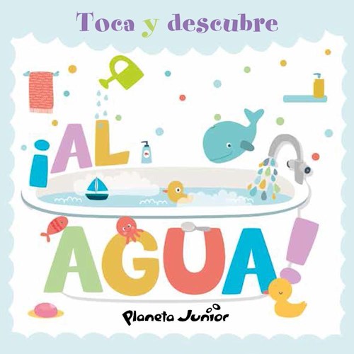 TOCA Y DESCUBRE AL AGUA
