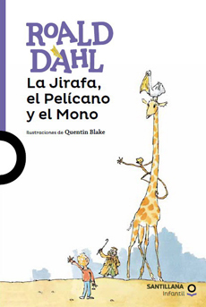 LA JIRAFA EL PELICANO Y EL MONO