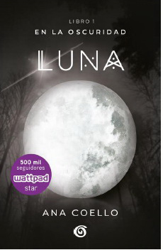 LUNA (EN LA OSCURIDAD 1)