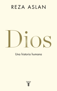 Dios. Una Historia Humana