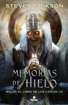 MEMORIAS DE HIELO (MALAZ LIBRO DE LOS CAÍDOS 3)