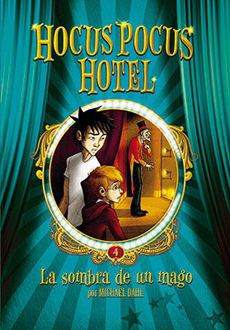 HOCUS POCUS 4 LA SOMBRA DE UN MAGO