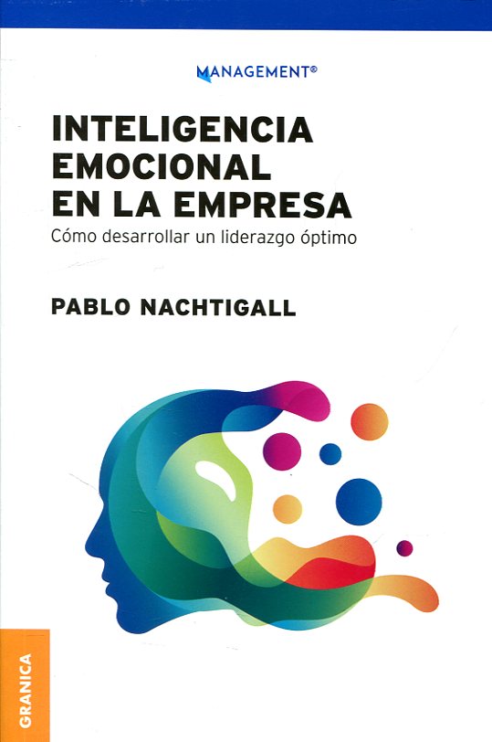 INTELIGENCIA EMOCIONAL EN LA EMPRESA