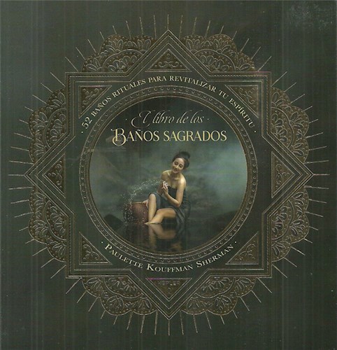 EL LIBRO DE LOS BAÑOS SAGRADOS