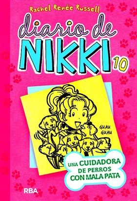 DIARIO DE NIKKI 10 UNA CUIDADORA DE PERROS CON MALA PATA