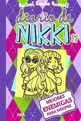 DIARIO DE NIKKI 11 MEJORES ENEMIGAS PARA SIEMPRE