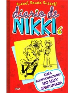 DIARIO DE NIKKI 6 UNA ROMPECORAZONES NO MUY AFORTUNADA