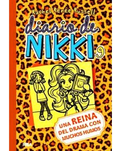 DIARIO DE NIKKI 9. UNA REINA DEL DRAMA CON MUCHOS HUMOS