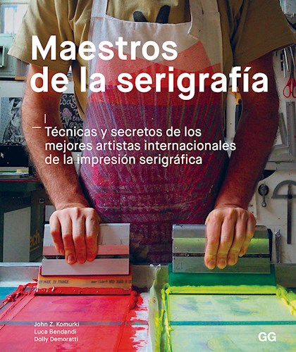MAESTROS DE LA SERIGRAFIA