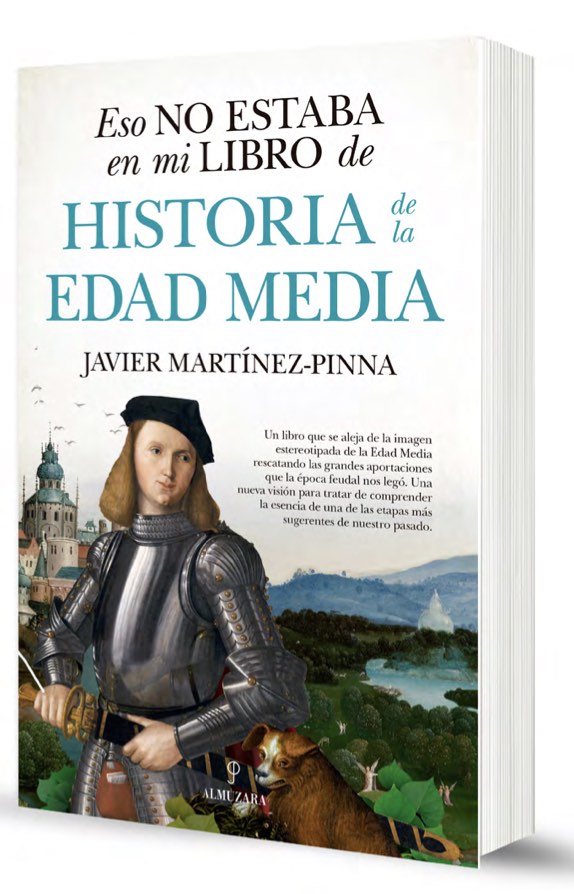 ESO NO ESTABA EN MI LIBRO DE HISTORIA DE LA EDAD MEDIA