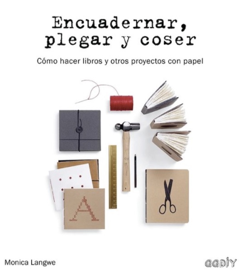 ENCUADERNAR PLEGAR Y COSER