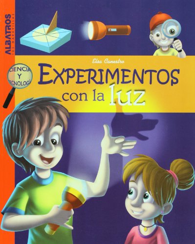 EXPERIMENTOS CON LA LUZ