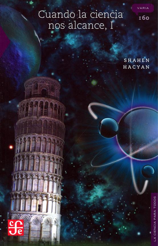 CUANDO LA CIENCIA NOS ALCANCE I