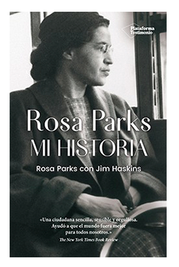 ROSA PARKS MI HISTORIA