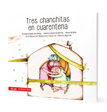TRES CHANCHITAS EN CUARENTENA